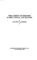 Cover of: The limits of reform: women, capital, and welfare