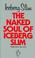 Cover of: The naked soul of Iceberg Slim