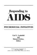 Cover of: Responding to AIDS: psychosocial initiatives
