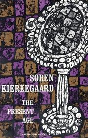 Cover of: Present Age by Søren Kierkegaard