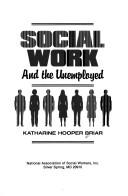 Cover of: Social work and the unemployed