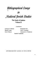Cover of: Bibliographical essays in medieval Jewish studies | 