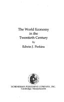 Cover of: The world economy in the twentieth century by Edwin J. Perkins