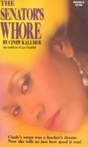 Cover of: Senator's Whore