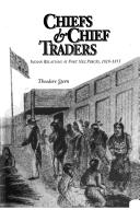 Cover of: Chiefs & Chief Traders by Theodore Stern