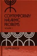 Cover of: Contemporary halakhic problems by J. David Bleich