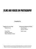 Cover of: Films and videos on photography by compiled by Program for Art on Film, Direction des musées de France.