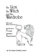 Cover of: The Lion, the Witch and the Wardrobe by C.S. Lewis