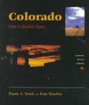 Cover of: Colorado: our colorful state