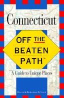 Cover of: Connecticut (Insiders Guide: Off the Beaten Path)