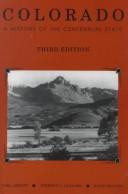 Cover of: Colorado, a history of the Centennial State by 
