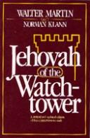 Cover of: Jehovah of the Watchtower | Walter Ralston Martin