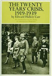 The Twenty Years' Crisis, 1919-1939 by E. H. Carr