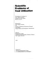 Cover of: Scientific problems of coal utilization by Institute on Scientific Problems Relevant to Coal Utilization West Virginia University 1977.