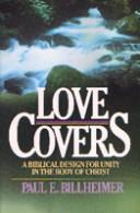 Cover of: Love covers by Paul E. Billheimer