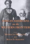 Cover of: African Americans on the Western Frontier