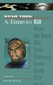 Cover of: A Time to Kill: Star Trek: The Next Generation