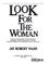 Cover of: Look for the woman