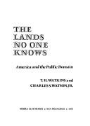 Cover of: lands no one knows: America and the public domain