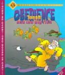 Cover of: Obedience: Jonah and the Big Fish / Jason Learns to Obey (Upside-Down Books)