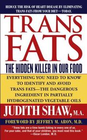 Cover of: Trans Fats: the Hidden Killer in our Food