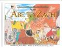 Cover of: From Abe to Zach: follow the angel through your Bible ABC's