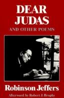 Cover of: Dear Judas, and other poems by Robinson Jeffers