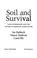 Cover of: Soil and survival