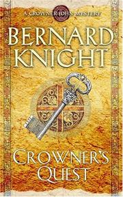 Cover of: Crowner's Quest by Bernard Knight, Bernard Knight