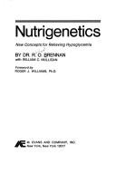 Cover of: Nutrigenetics: new concepts for relieving hypoglycemia