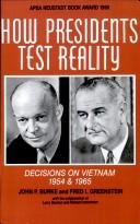 Cover of: How Presidents Test Reality by John P. Burke, Fred I. Greenstein