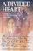 Cover of: A divided heart