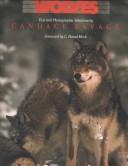 Cover of: Wolves by Candace Sherk Savage