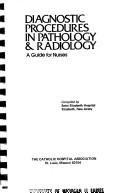 Cover of: Diagnostic procedures in pathology & radiology | St. Elizabeth Hospital, Elizabeth, N.J.
