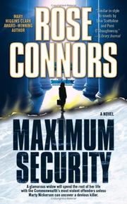 Maximum security by Rose Connors