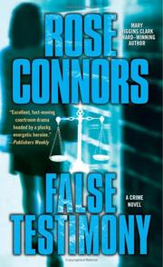 False testimony by Rose Connors