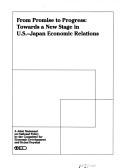 Cover of: From promise to progress: towards a new stage in U.S.-Japan economic relations : a joint statement on national policy