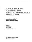 Cover of: Source book on materials for elevated-temperature applications: a comprehensive collection of outstanding articles from the periodical and reference literature