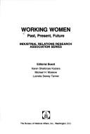 Cover of: Working women: past, present, future