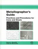 Cover of: Metallographer's Guide by Bruce L. Bramfitt, Arlan O. Benscoter