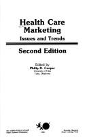 Cover of: Health care marketing: issues and trends