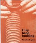 Cover of: Clay, hand building