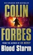 Cover of: Blood Storm by Colin Forbes