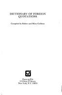 Cover of: Dictionary of foreign quotations