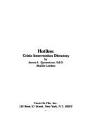 Cover of: Hotline: crisis intervention directory