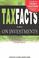 Cover of: Tax Facts on Investment 2004: Tax Facts 2 on Investments 