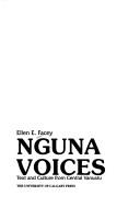 Cover of: Nguna voices: text and culture from Central Vanuatu