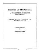 Cover of: History of Micronesia: A Collection of Source Documents  by Rodrigue Levesque, Rodrigue Levesque