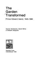 Cover of: the garden transformed by Milne, David A, Milne, David A