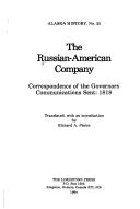 Cover of: Russian-America Company: Correspondence of Governors Communications Sent: 1818. (Alaska History)